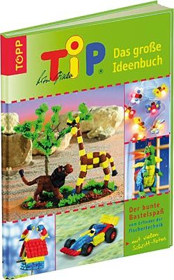 TiP - Das große Ideenbuch / Fischer
