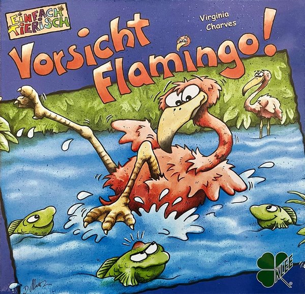 Kosmos Vorsicht Flamingo!